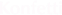 Konfetti